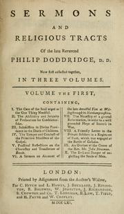Cover of: Sermons and religious tracts of the late Reverend Philip Doddridge, D.D. by Philip Doddridge