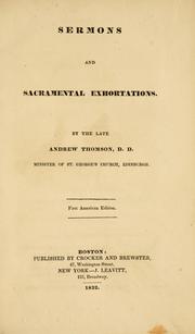 Cover of: Sermons and sacramental exhortations. by Thomson, Andrew