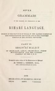 Cover of: Seven grammars of the dialects and subdialects of the Bihárí language by George Abraham Grierson