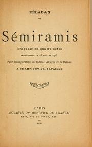 Cover of: Sémiramis: tragédie en quatre actes.  Représentée le 23 juillet 1905.