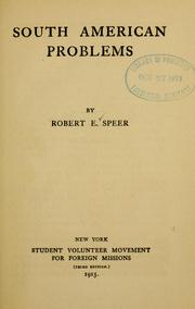 Cover of: South American problems by Robert E. Speer