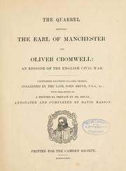 Cover of: The quarrel between the Earl of Manchester and Oliver Cromwell