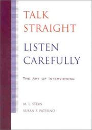 Talk straight, listen carefully by M. L. Stein