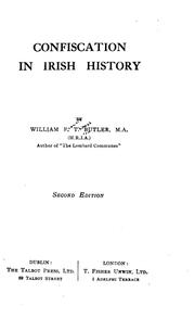 Cover of: Confiscation in Irish history by by William F.T. Butler.