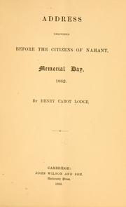 Cover of: Address delivered before the citizens of Nahant, Memorial day, 1882.