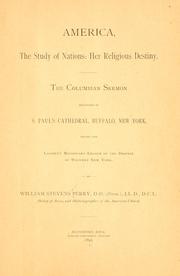 Cover of: America: the study of nations: her religious destiny.