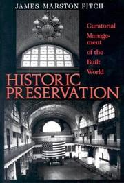 Cover of: Historic preservation: curatorial management of the built world