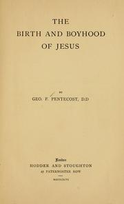 Cover of: The birth and boyhood of Jesus.