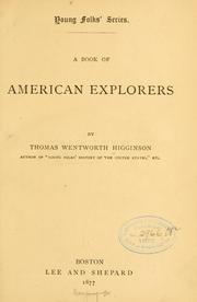 A book of American explorers by Thomas Wentworth Higginson