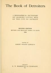 The book of Detroiters by Albert Nelson Marquis
