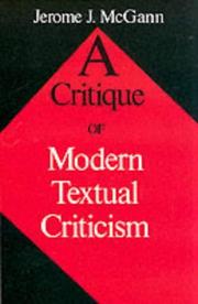 Cover of: A critique of modern textual criticism