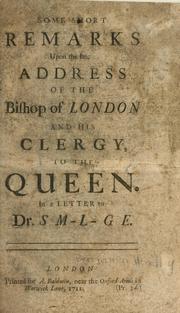 Some short remarks upon the late address of the Bishop of London and his clergy to the Queen by Benjamin Hoadly
