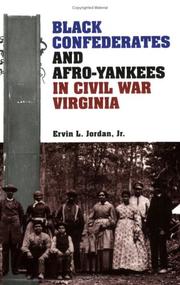 Cover of: Black Confederates and Afro-Yankees in Civil War Virginia
