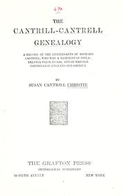 Cover of: The Cantrill-Cantrell genealogy by Christie, Susan Cantrill Mrs.