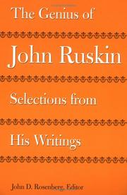 The genius of John Ruskin : selections from his writings
