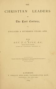 Cover of: Christian leaders of the last century: or, England a hundred years ago.