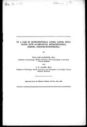 Cover of: On a case of retroperitoneal lipoma (lipoma myxomates) with accompanying retroperitonela firroma (chondro-myxofibroma)