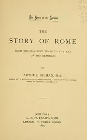 Cover of: story of Rome, from the earliest times to the end of the republic.