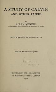 Cover of: A study of Calvin, and other papers by Allan Menzies
