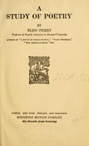 A study of poetry by Bliss Perry
