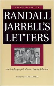 Randall Jarrell's letters : an autobiographical and literary selection