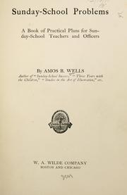 Cover of: Sunday-school problems: a book of practical plans for Sunday-school teachers and officers