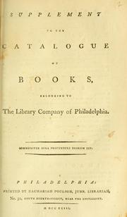 Cover of: Supplement to the catalogue of books belonging to the Library Company of Philadelphia.