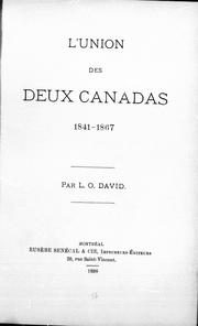 Cover of: L' union des deux Canadas, 1841-1867