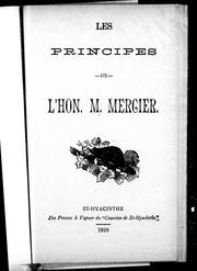 Cover of: Les principes de l'Hon. M. Mercier