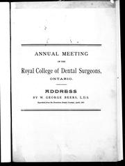 Cover of: Annual meeting of the Royal College of Dental Surgeons, Ontario: address