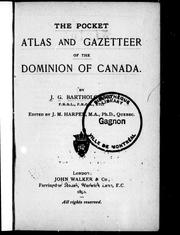 Cover of: The pocket atlas and gazetteer of the Dominion of Canada