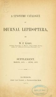 Cover of: A synonymic catalogue of diurnal Lepidoptera. by William Forsell Kirby