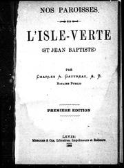 Cover of: L' Isle-Verte (St. Jean Baptiste) by Charles A. Gauvreau