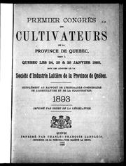 Cover of: Premier congrès des cultivateurs de la province de Québec by Congrès des cultivateurs de la province de Québec (1er 1893 Qué bec, Québec).
