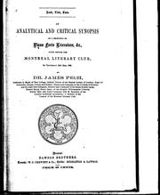 Cover of: An analytical and critical synopsis of a selection of piano forte literature, &c: given before the Montreal Literary Club, on Thursday, 25th May, 1865