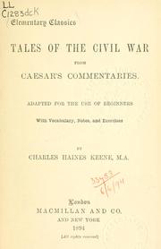 Cover of: Tales of the civil war: from Caesar's commentaries