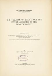 Cover of: The teaching of Jesus about the future according to the synoptic gospels
