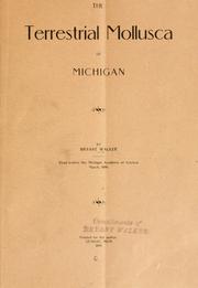 Cover of: The terrestrial Mollusca of Michigan. by Walker, Bryant