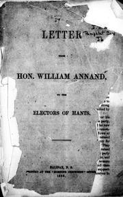 Cover of: Letter from Hon. William Annand to the electors of Hants