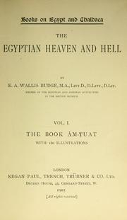 Cover of: ...The Egyptian heaven and hell by Ernest Alfred Wallis Budge