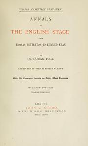Cover of: "Their Majesties' servants": annals of the English stage from Thomas Betterton to Edmund Kean