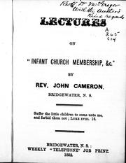 Cover of: Lectures on "infant church membership, &c"
