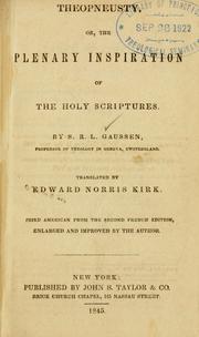 Cover of: Theopneusty; or, The plenary inspiration of the Holy Scriptures