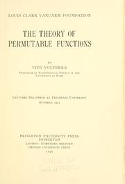 Cover of: The theory of permutable functions