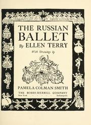 Cover of: The Russian ballet by Terry, Ellen Dame