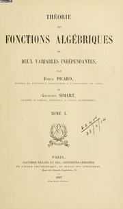 Cover of: Théorie des fonctions algébriques de deux variables indépendantes