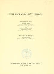 Cover of: Tissue respiration in invertebrates by Dorothy E. Bliss