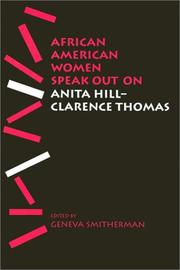 Cover of: African American women speak out on Anita Hill-Clarence Thomas by edited by Geneva Smitherman.