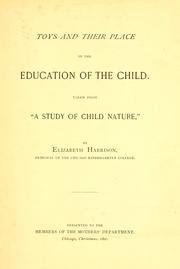 Cover of: Toys and their place in the education of the child