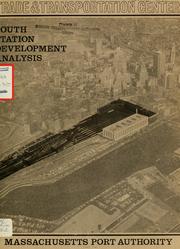 Cover of: Trade and transportation center: analysis of south station development potentials, downtown Boston, Massachusetts.